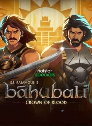 Baahubali: Crown of Blood